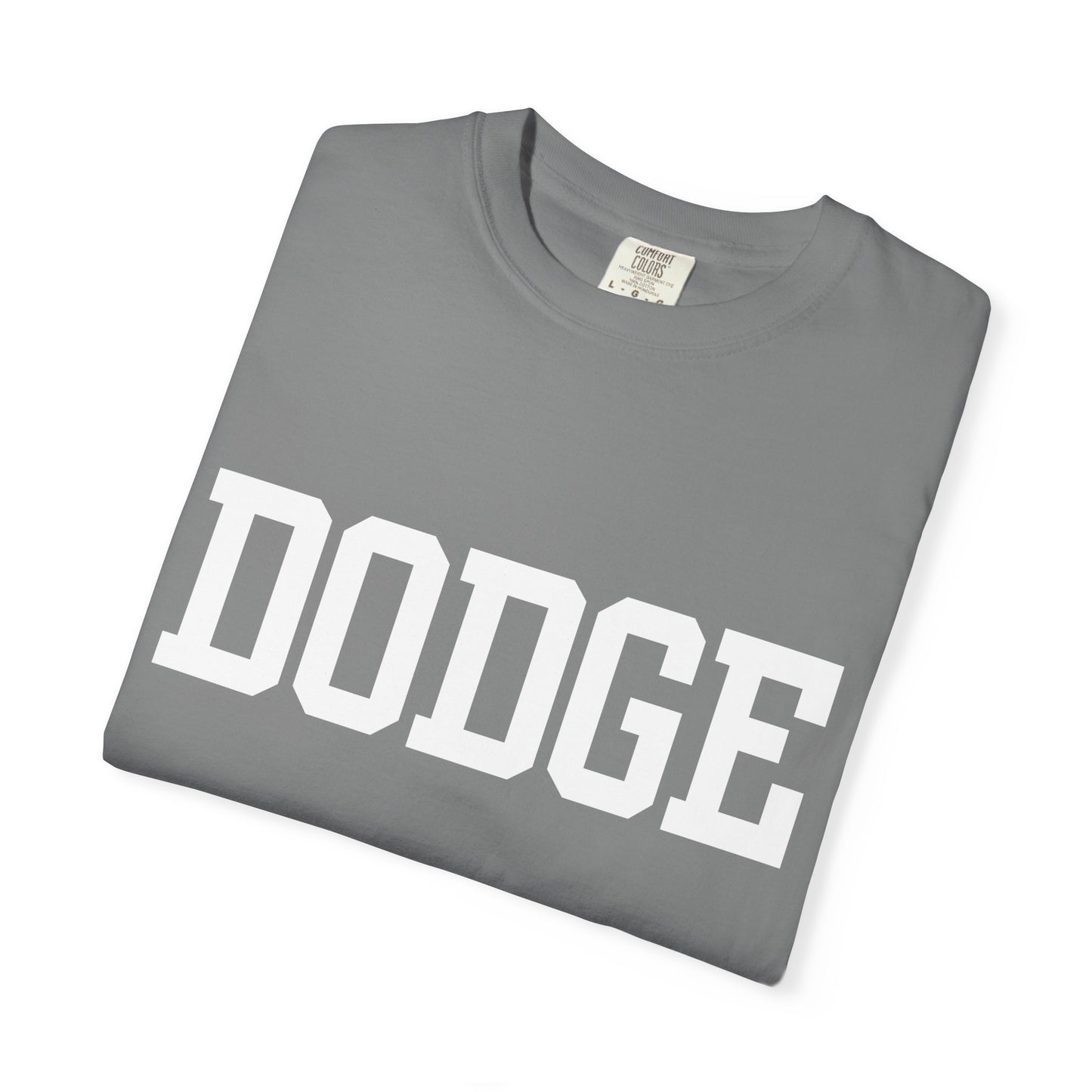 Dodge City - Graphic Tees  (Color Options)