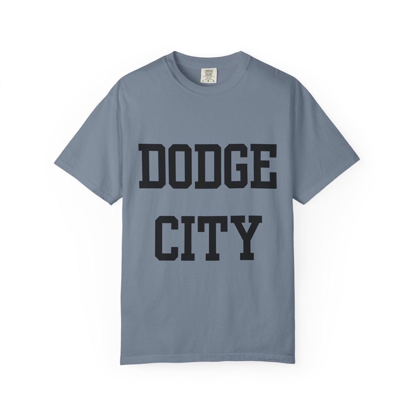 Dodge City - Graphic Tees  (Color Options)