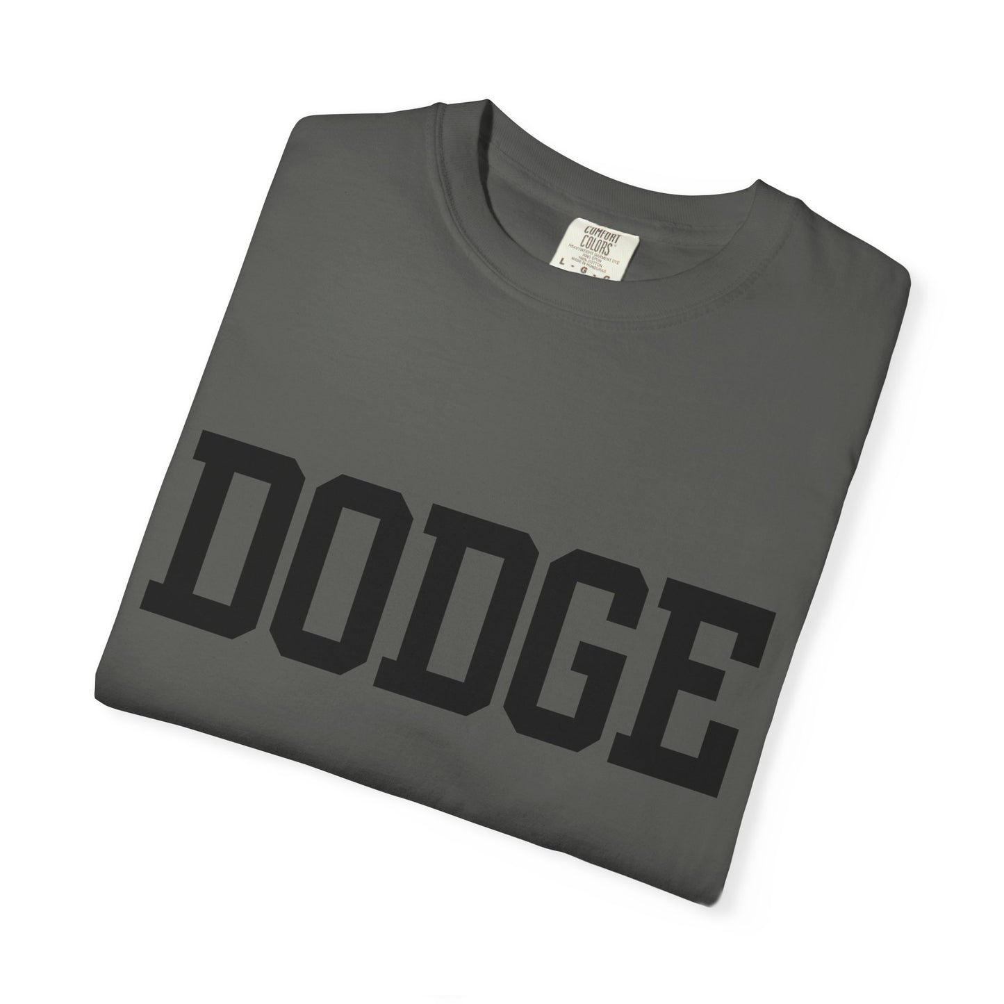 Dodge City - Graphic Tees  (Color Options)