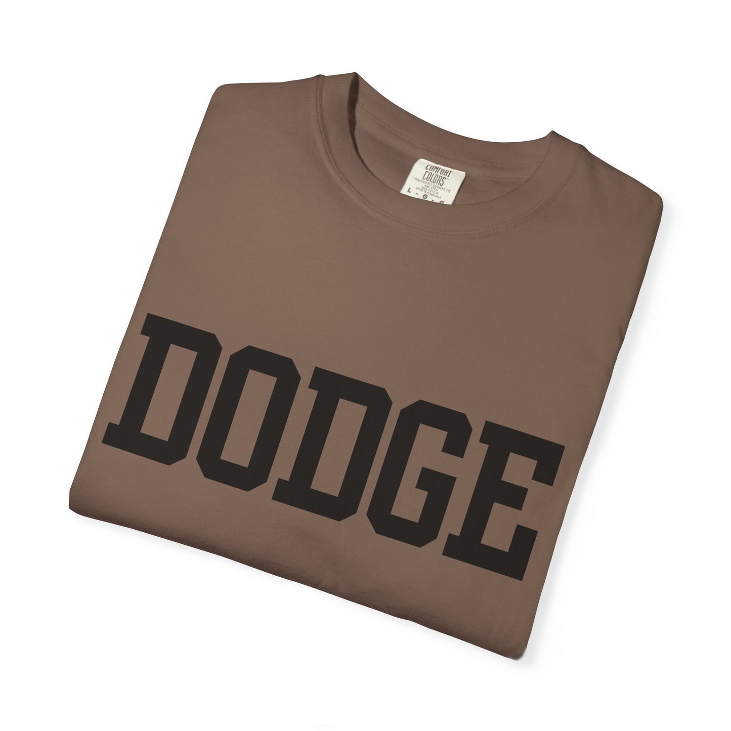 Dodge City - Graphic Tees  (Color Options)