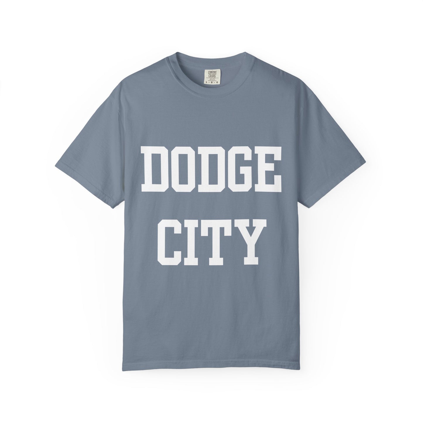Dodge City - Graphic Tees  (Color Options)
