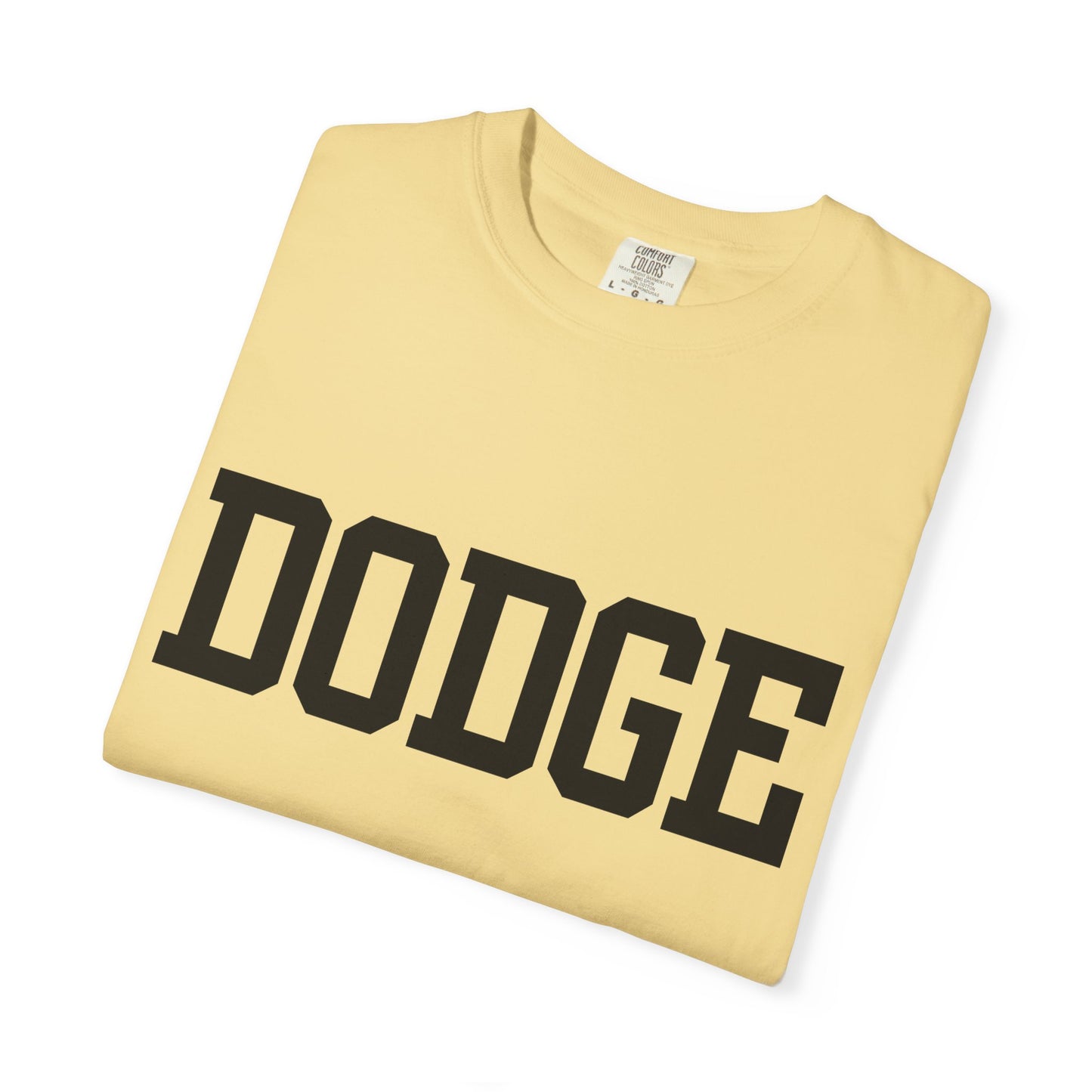 Dodge City - Graphic Tees  (Color Options)