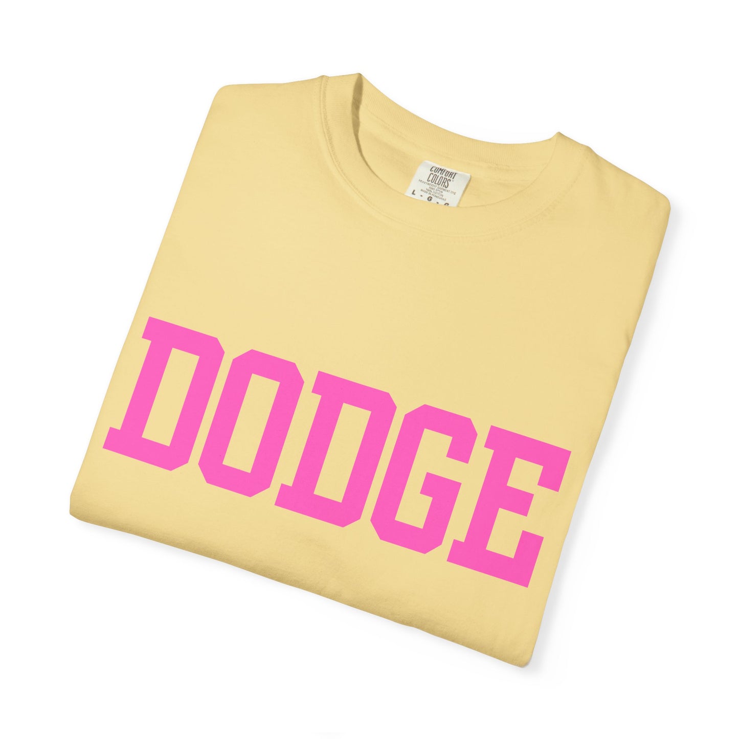 Dodge City - Graphic Tees  (Color Options)