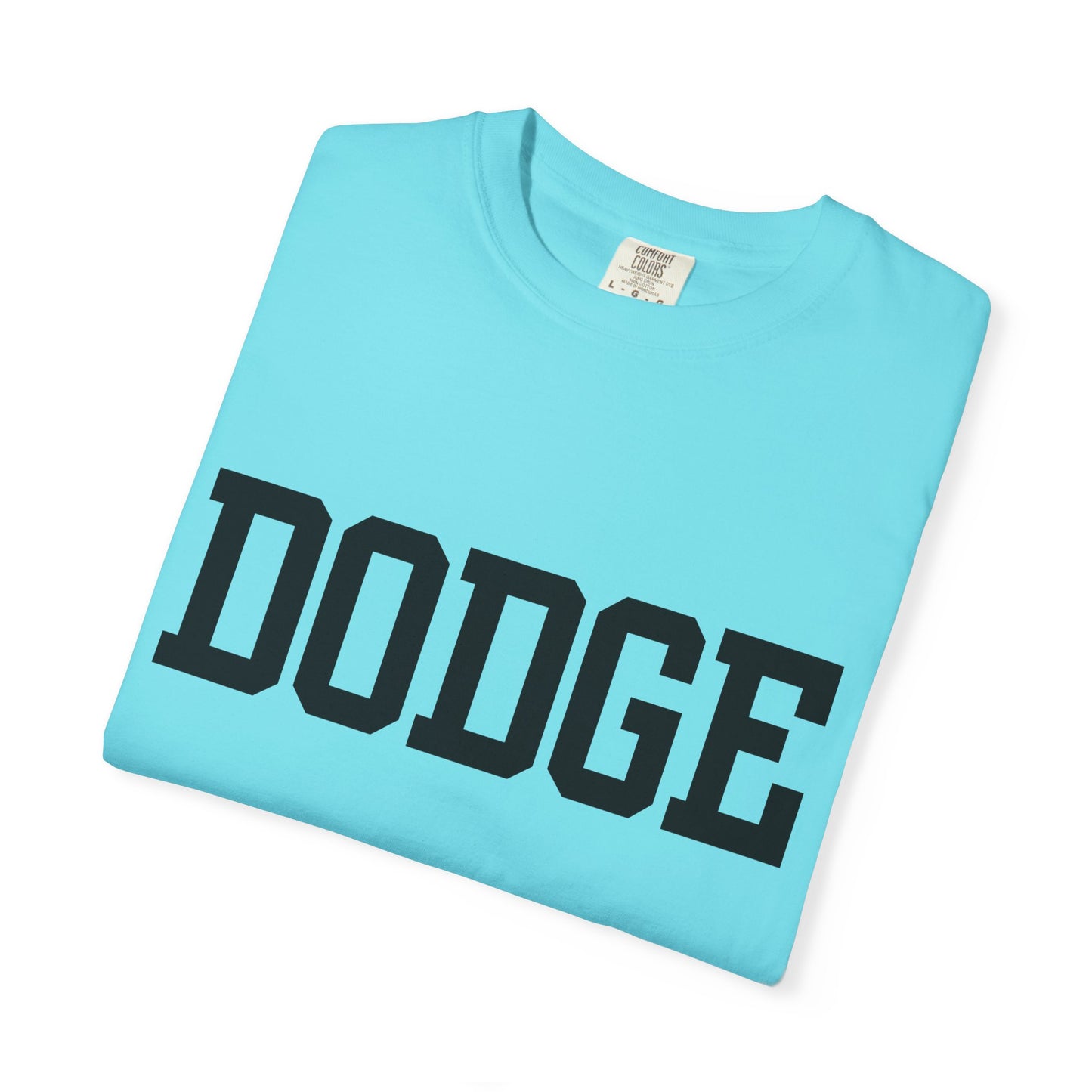 Dodge City - Graphic Tees  (Color Options)