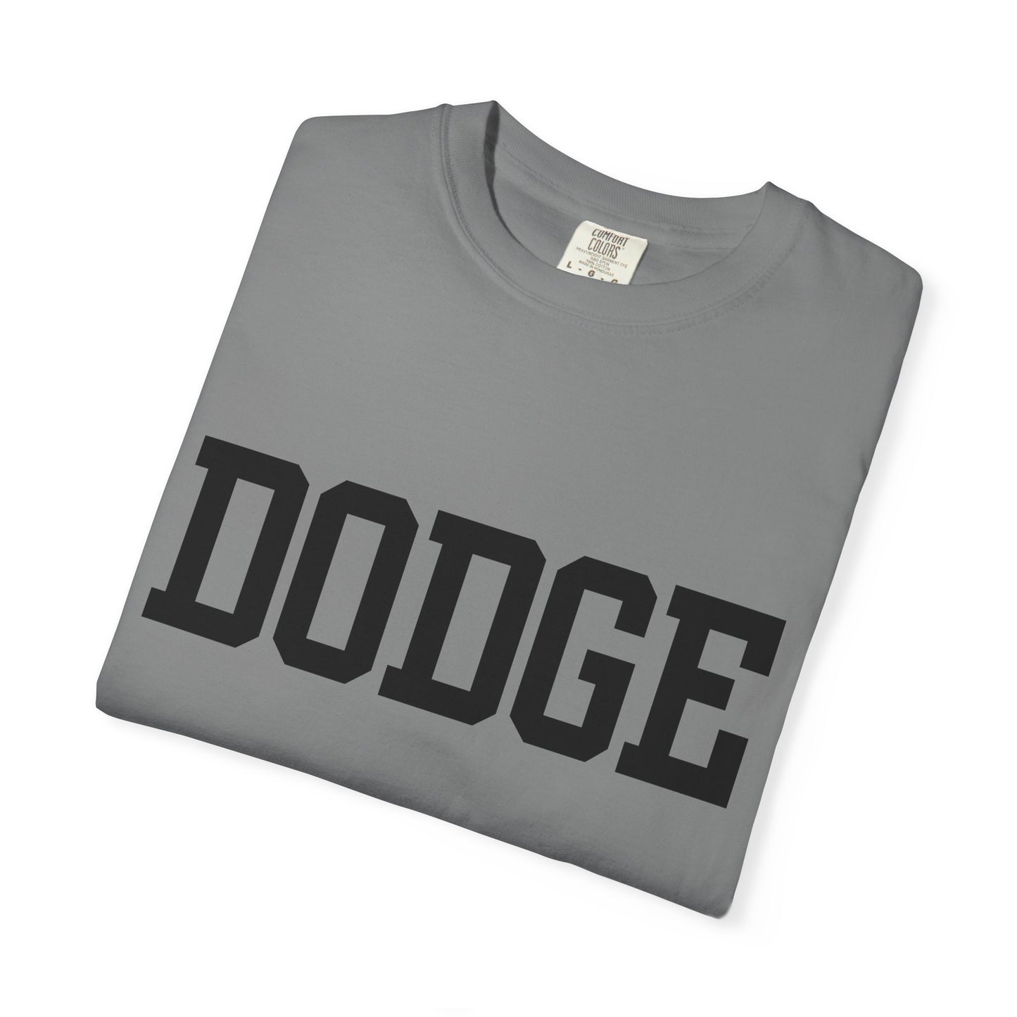 Dodge City - Graphic Tees  (Color Options)